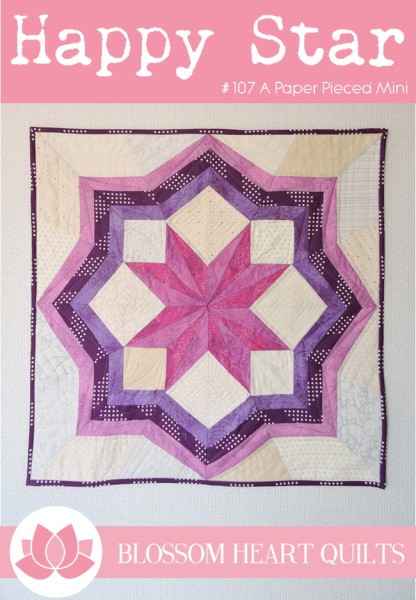 New Pattern: Happy Star - Blossom Heart Quilts