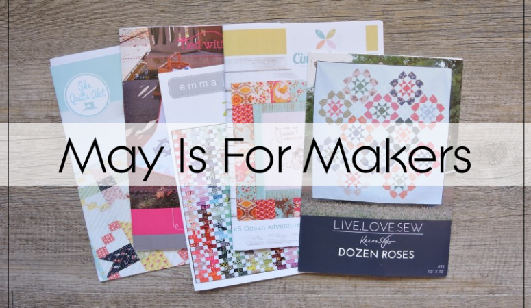 May Is For Makers feat