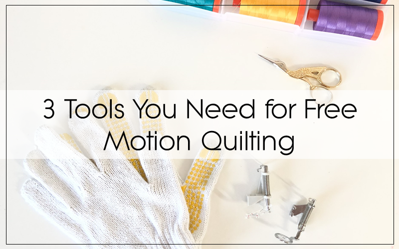 10 key tools for successful free motion quilting and how to use them -  QUILTsocial